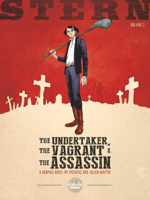 cover image of Stern--Volume 1--The Undertaker, the Vagrant, and the Assassin